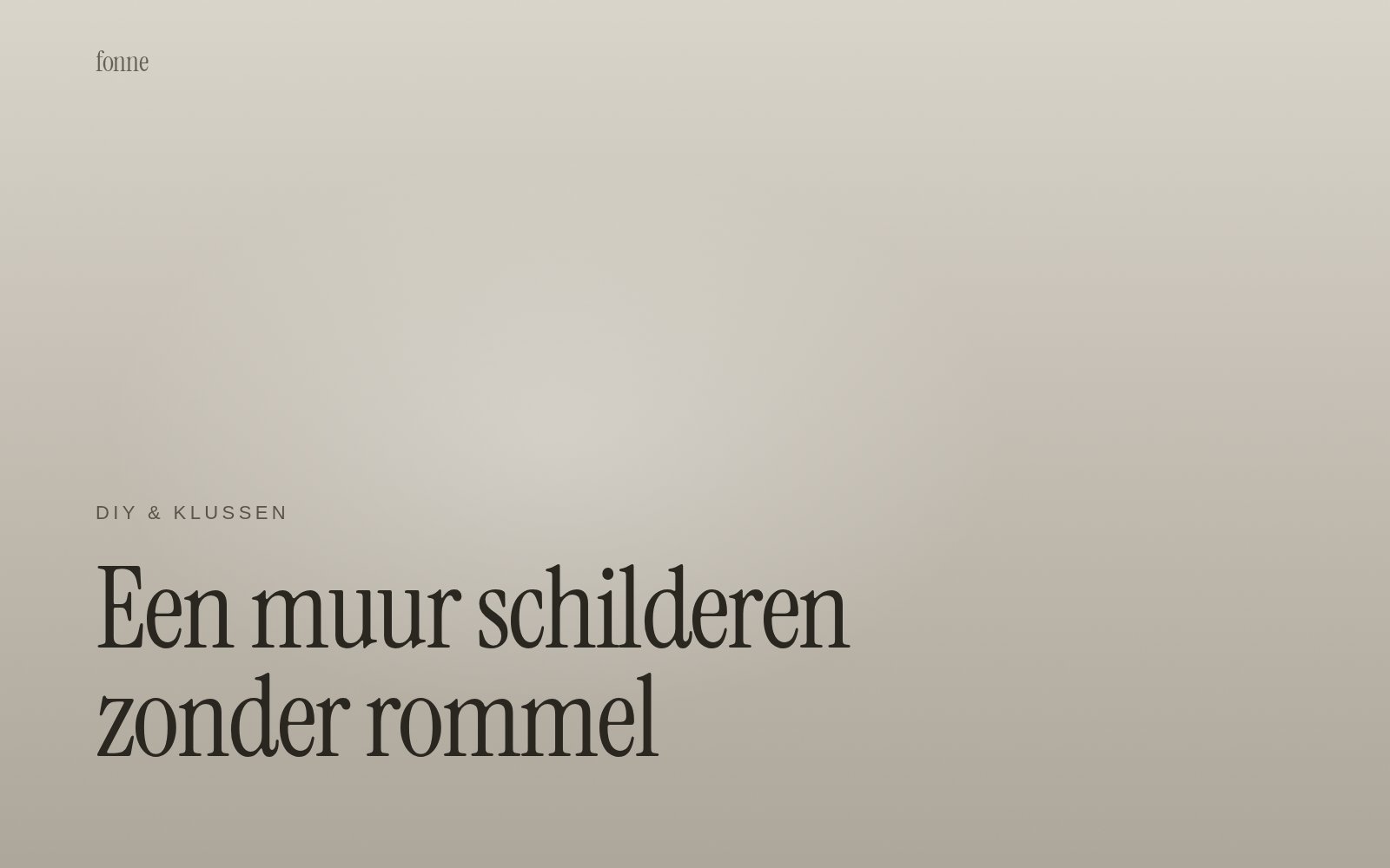Muur schilderen zonder rommel
